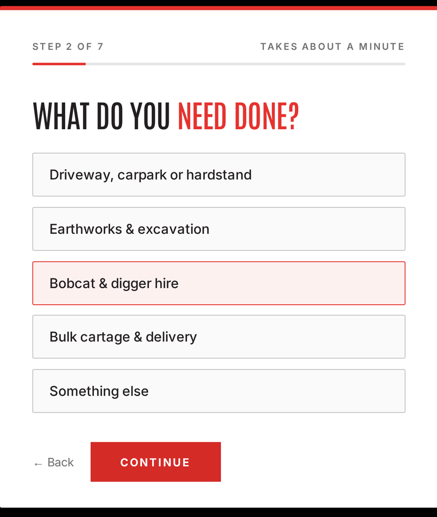 Step 2 of Big Snapper Bobcats' quote wizard asking what the customer needs done